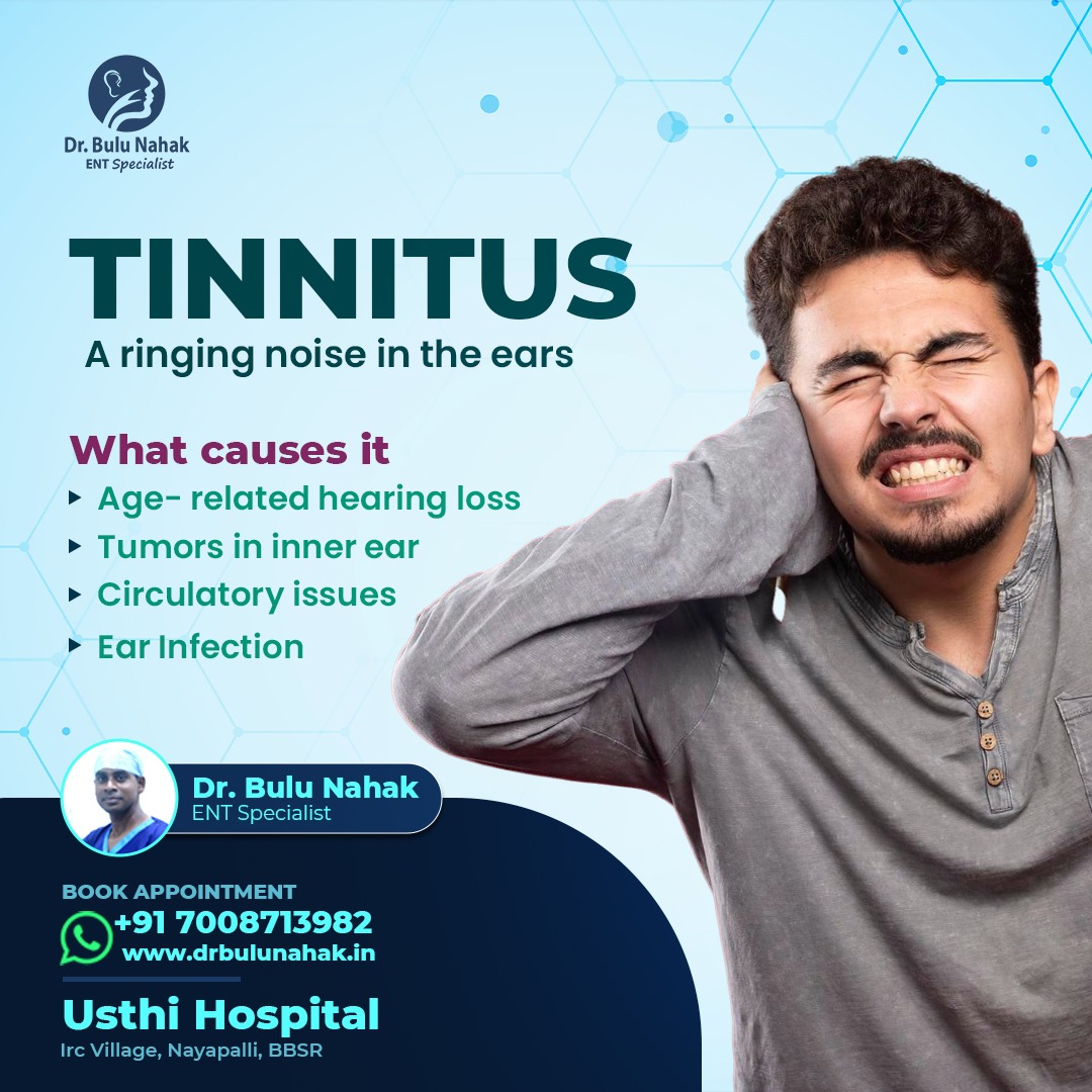 Tinnitus: Causes of Ringing in the Ears and When to See an ENT Specialist